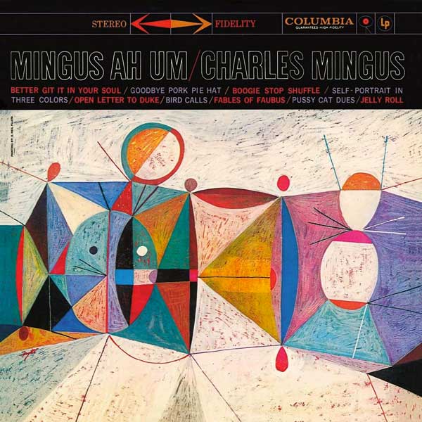Charles Mingus' Mingus Ah Um album cover