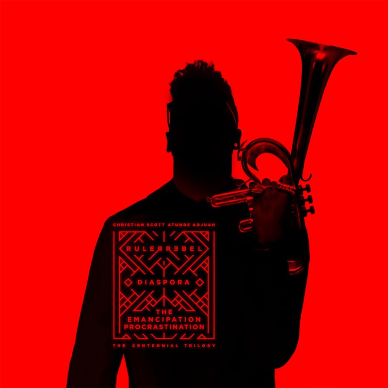 Christian Scott aTunde Adjuah The Centennial Trilogy jazz album cover